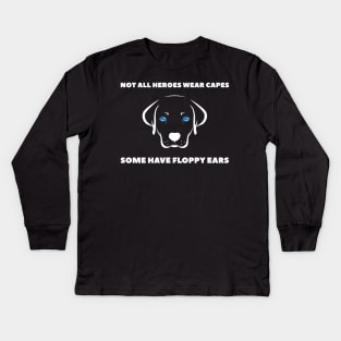 Not All Heroes Wear Capes v2 Kids Long Sleeve T-Shirt